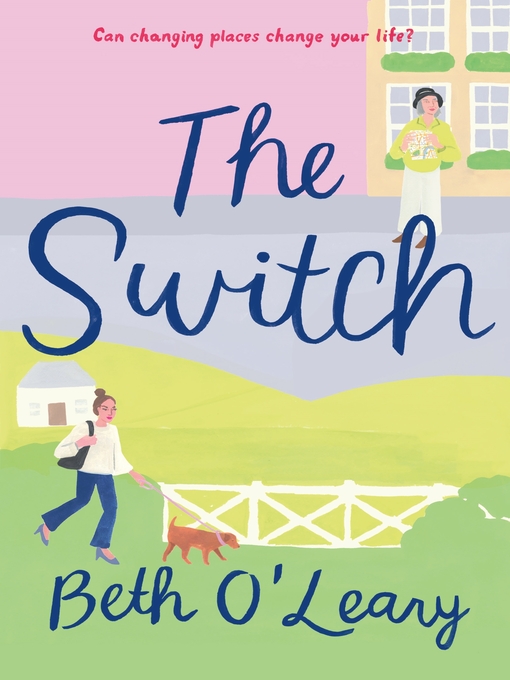 Title details for The Switch by Beth O'Leary - Available